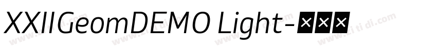 XXIIGeomDEMO Light字体转换